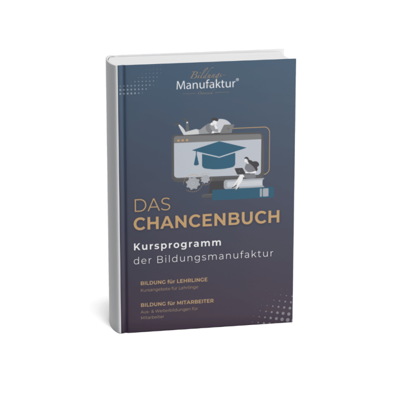 Cover des Chancenbuchs 2025 der Bildungsmanufaktur Österreich mit Informationen zu geförderten Bildungsprogrammen für Lehrlinge und Betriebe.